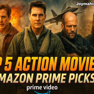 Top 5 Explosive Action Movies on Amazon Prime